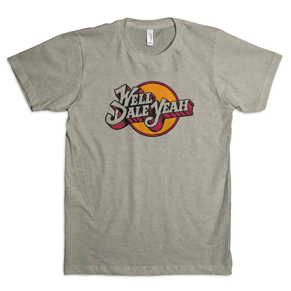 Dale Brisby Well Dale Yeah Circle T-Shirt